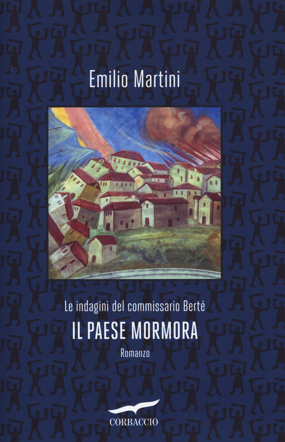 Il paese mormora. Le indagini del commissario Berté (Narratori Corbaccio) Contemporary literature