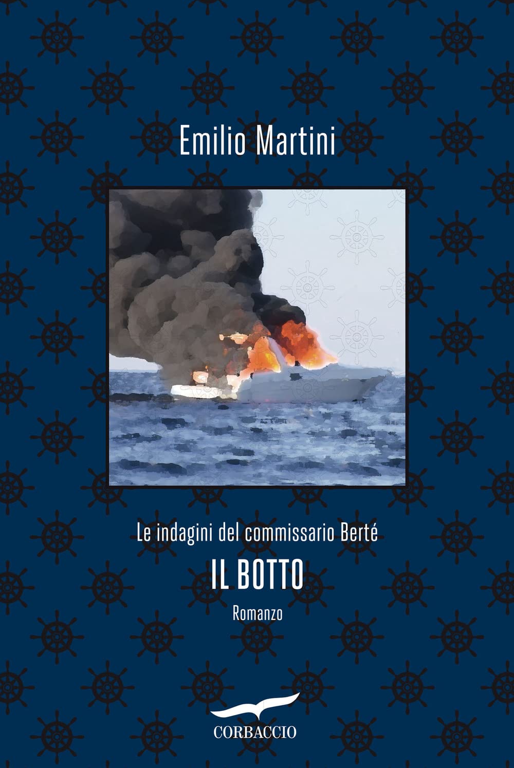 Il botto. Le indagini del commissario Bertè book