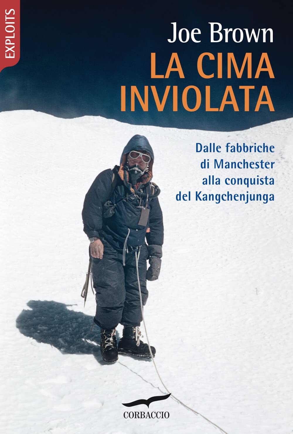 La cima inviolata. Dalle fabbriche di Manchester alla conquista del Kangchenjunga book