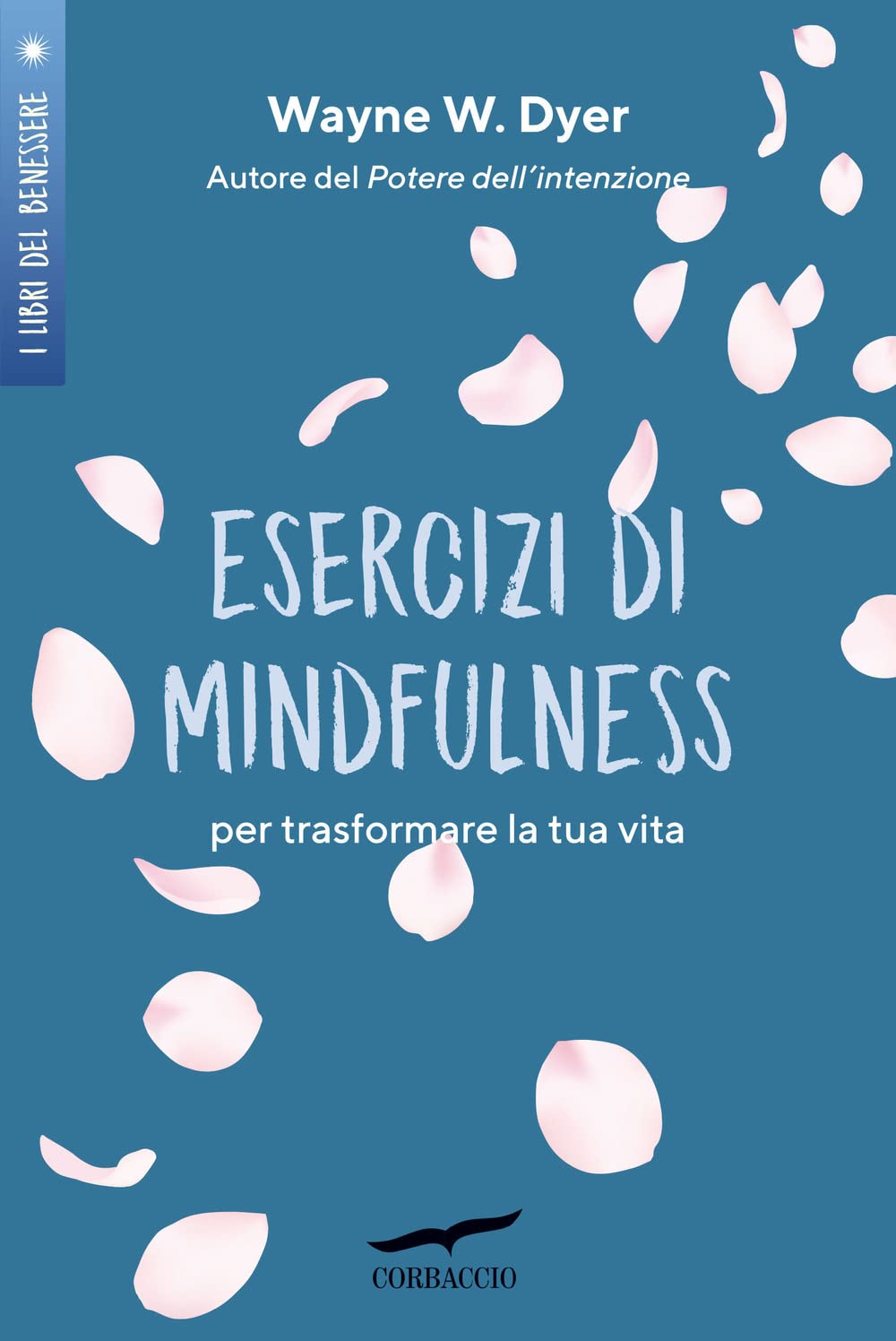 Esercizi di mindfulness. Per trasformare la tua vita book