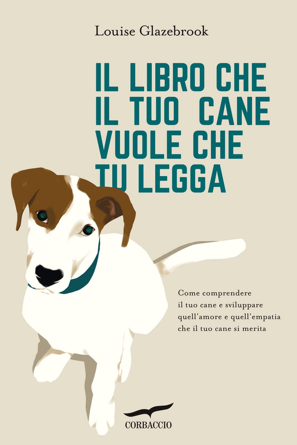Il libro che il tuo cane vuole che tu legga book