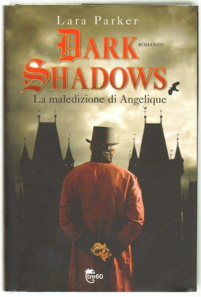 Dark shadows. La maledizione di Angelique book