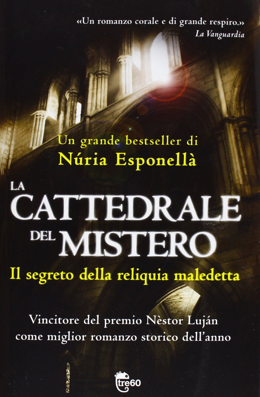 La cattedrale del mistero. Il segreto della reliquia maledetta Fiction