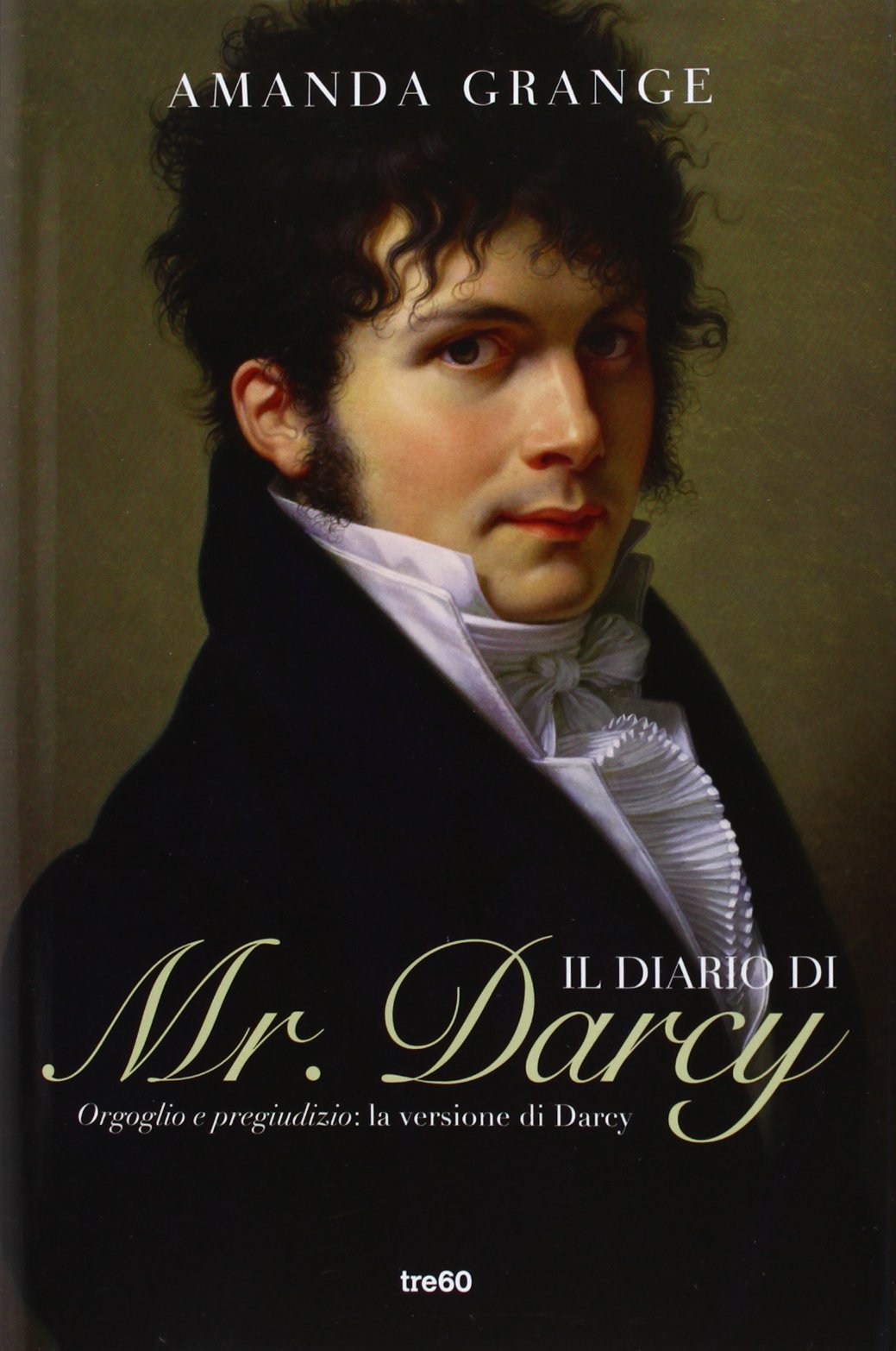 Il diario di Mr. Darcy (TRE60 TEA) Contemporary literature
