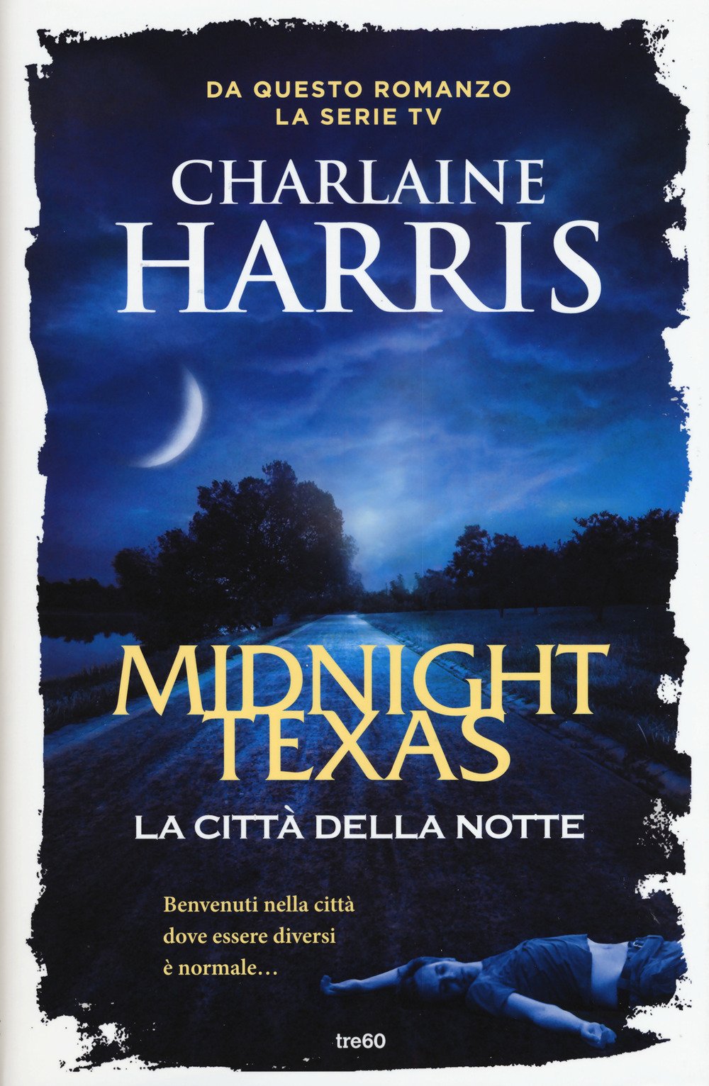 La città della notte. Midnight, Texas Horror & Mystery