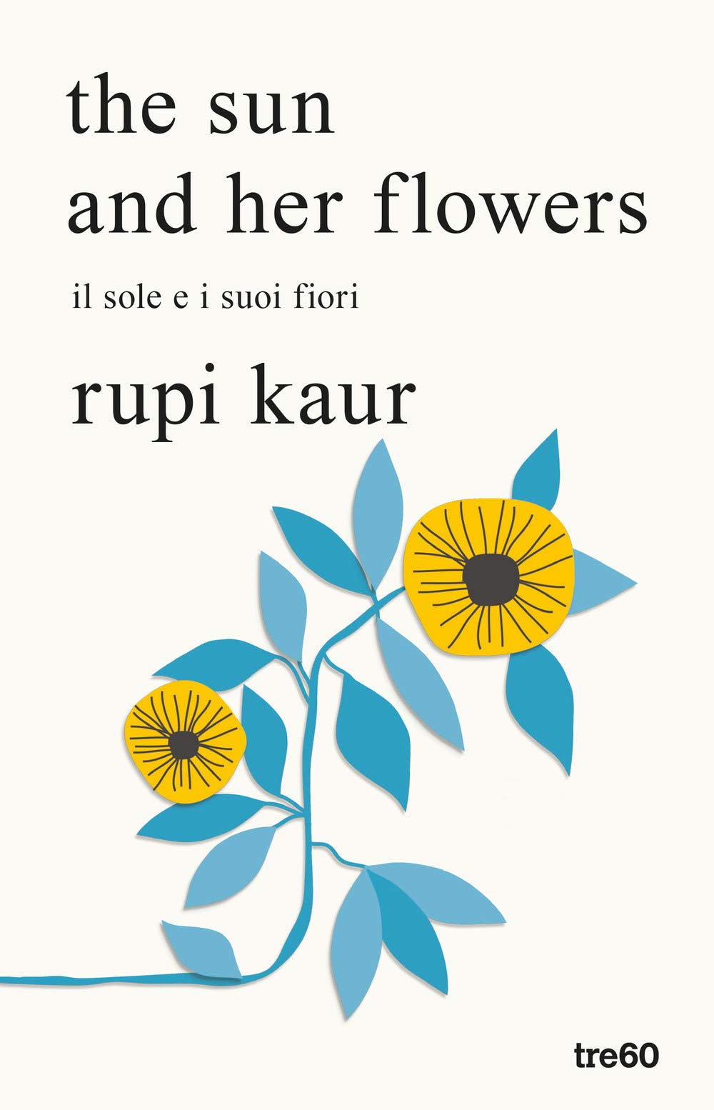 The sun and her flowers. Il sole e i suoi fiori book