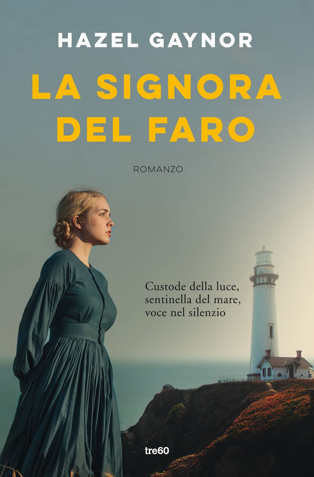 La signora del faro (Narrativa TRE60) Contemporary literature