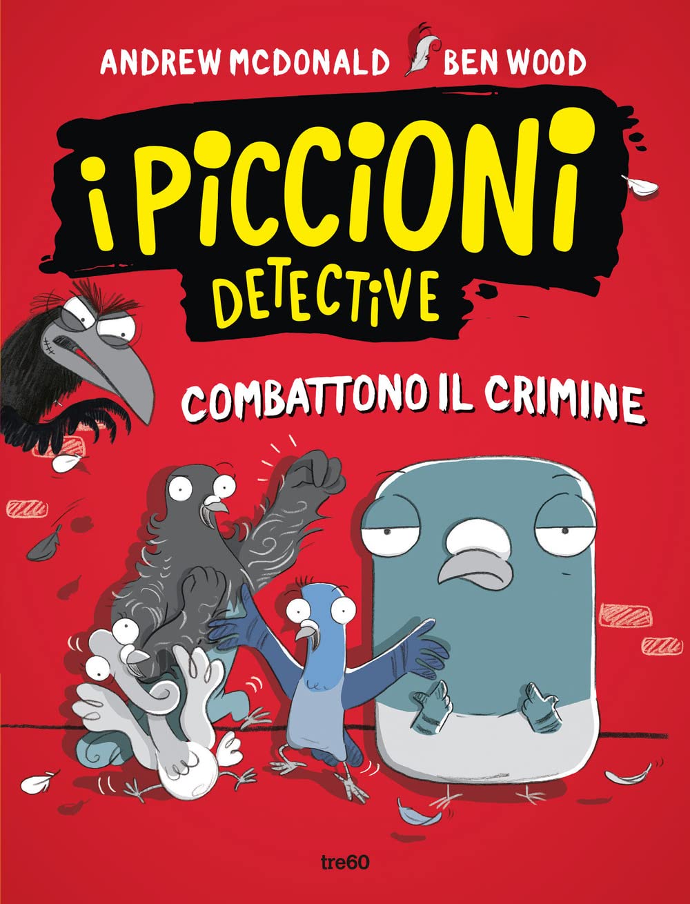I piccioni detective combattono il crimine book