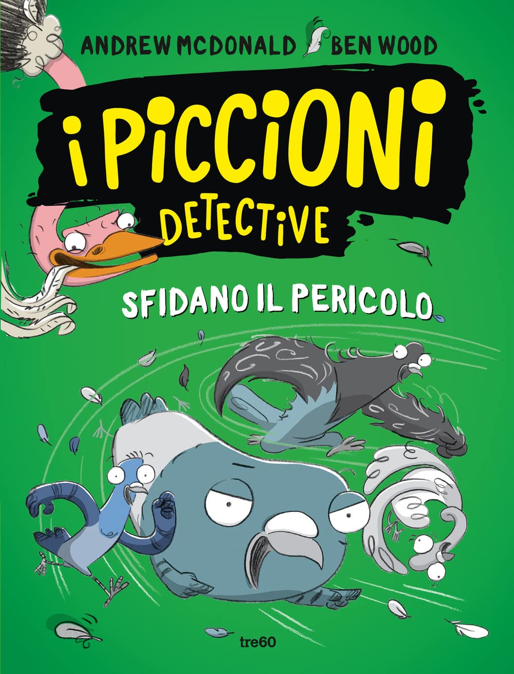 I piccioni detective sfidano il pericolo book