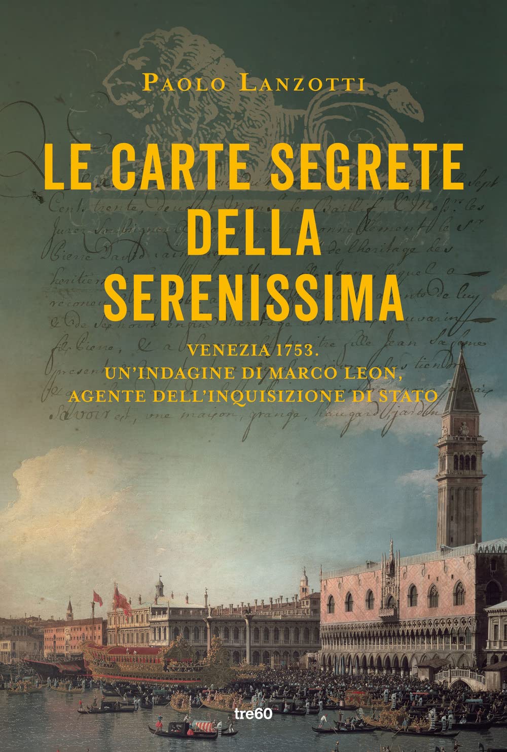 Le carte segrete della Serenissima book