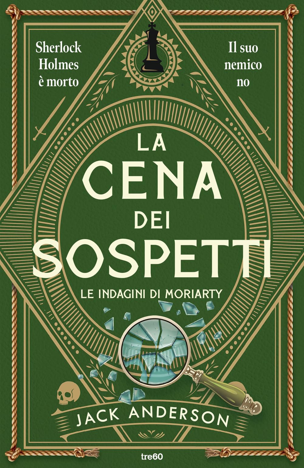 La cena dei sospetti. Le indagini di Moriarty Action & Adventure