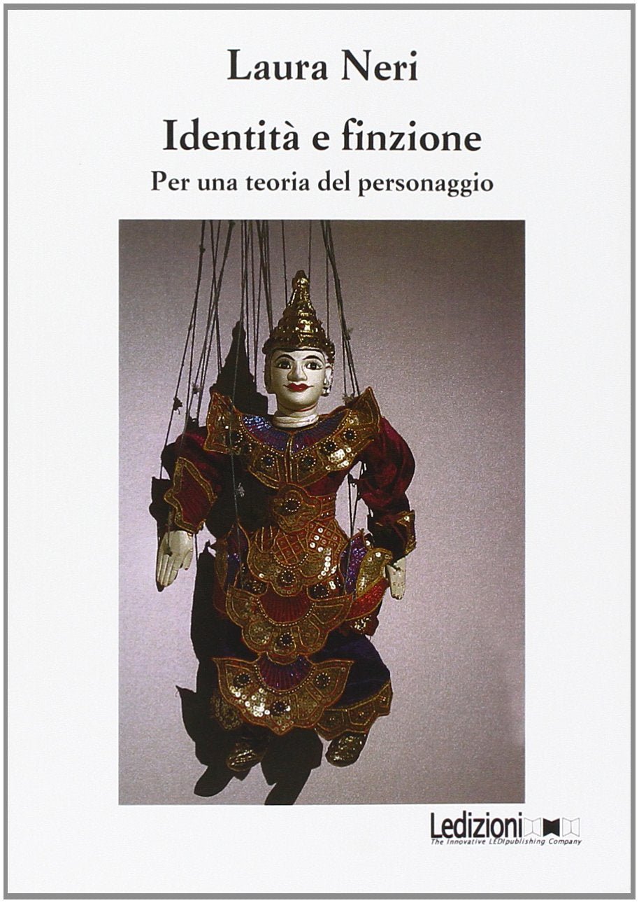 Identità e finzione. Per una teoria del personaggio book