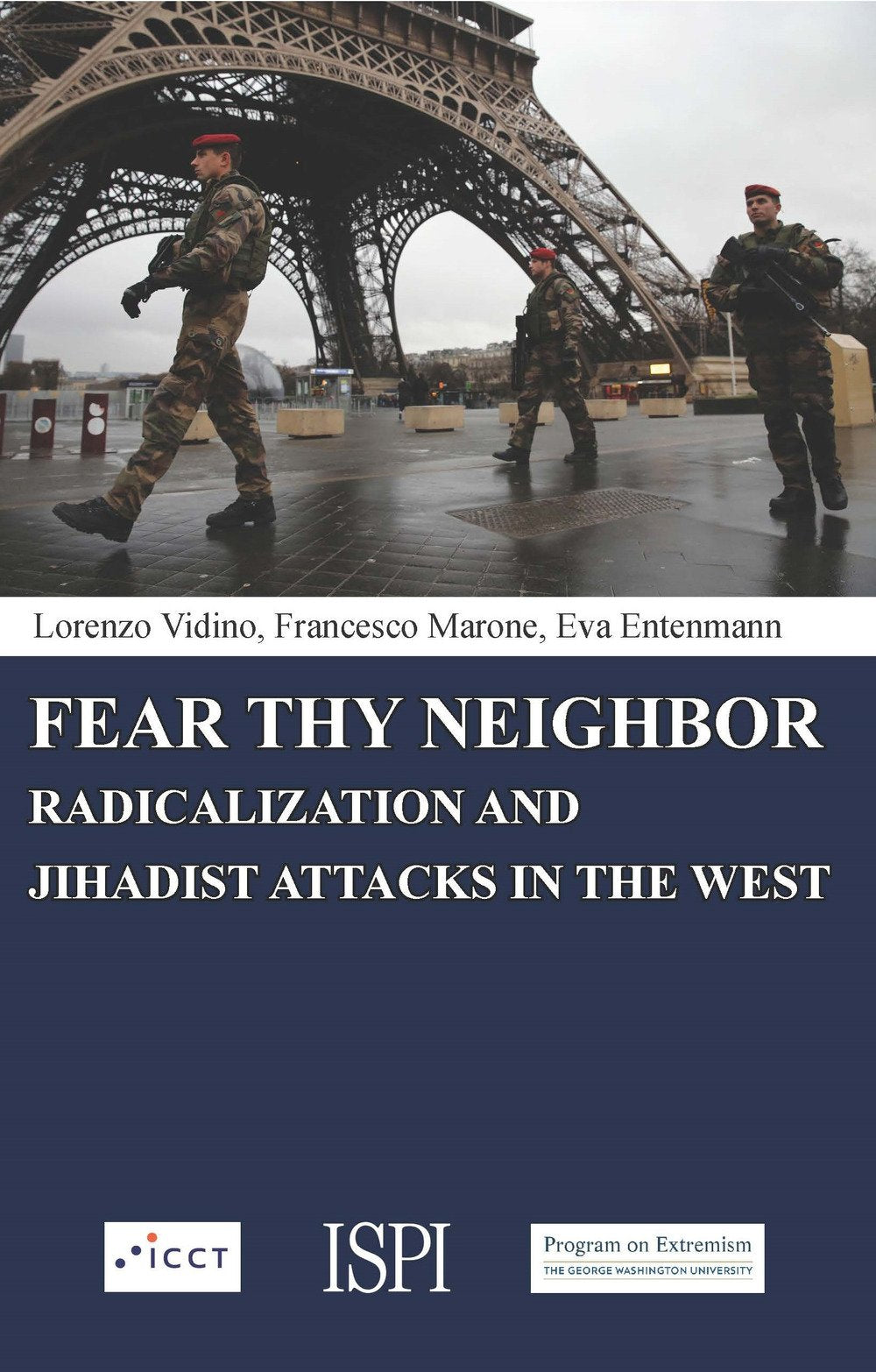 Fear Thy Neighbor: Radicalization and Jihadist attacks in th Religion & Esotericism