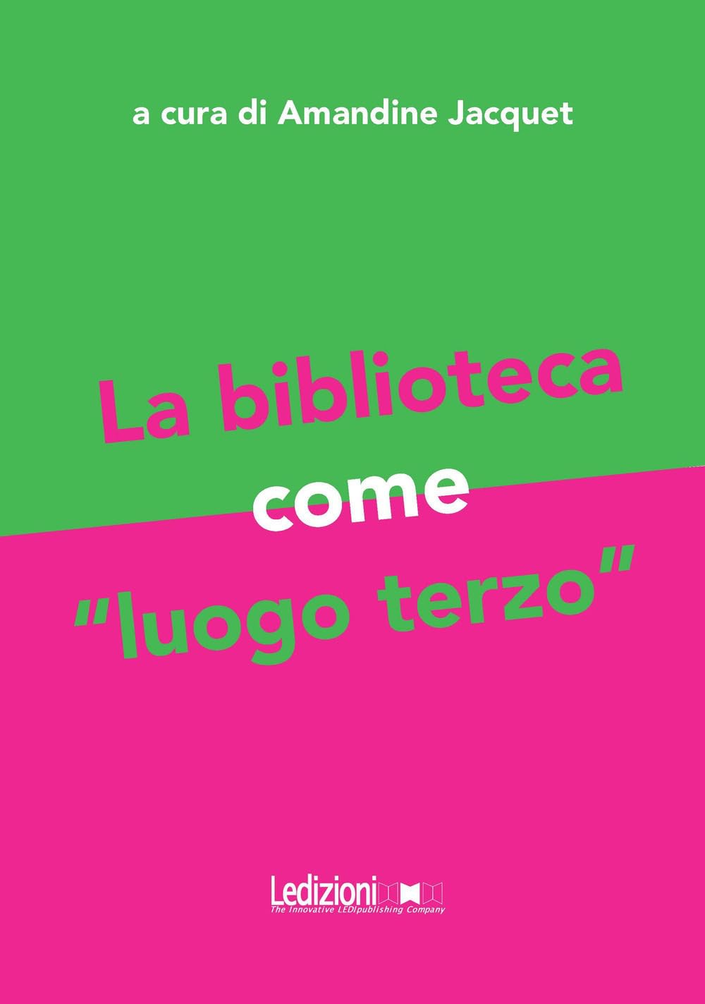 La biblioteca come «luogo terzo» book