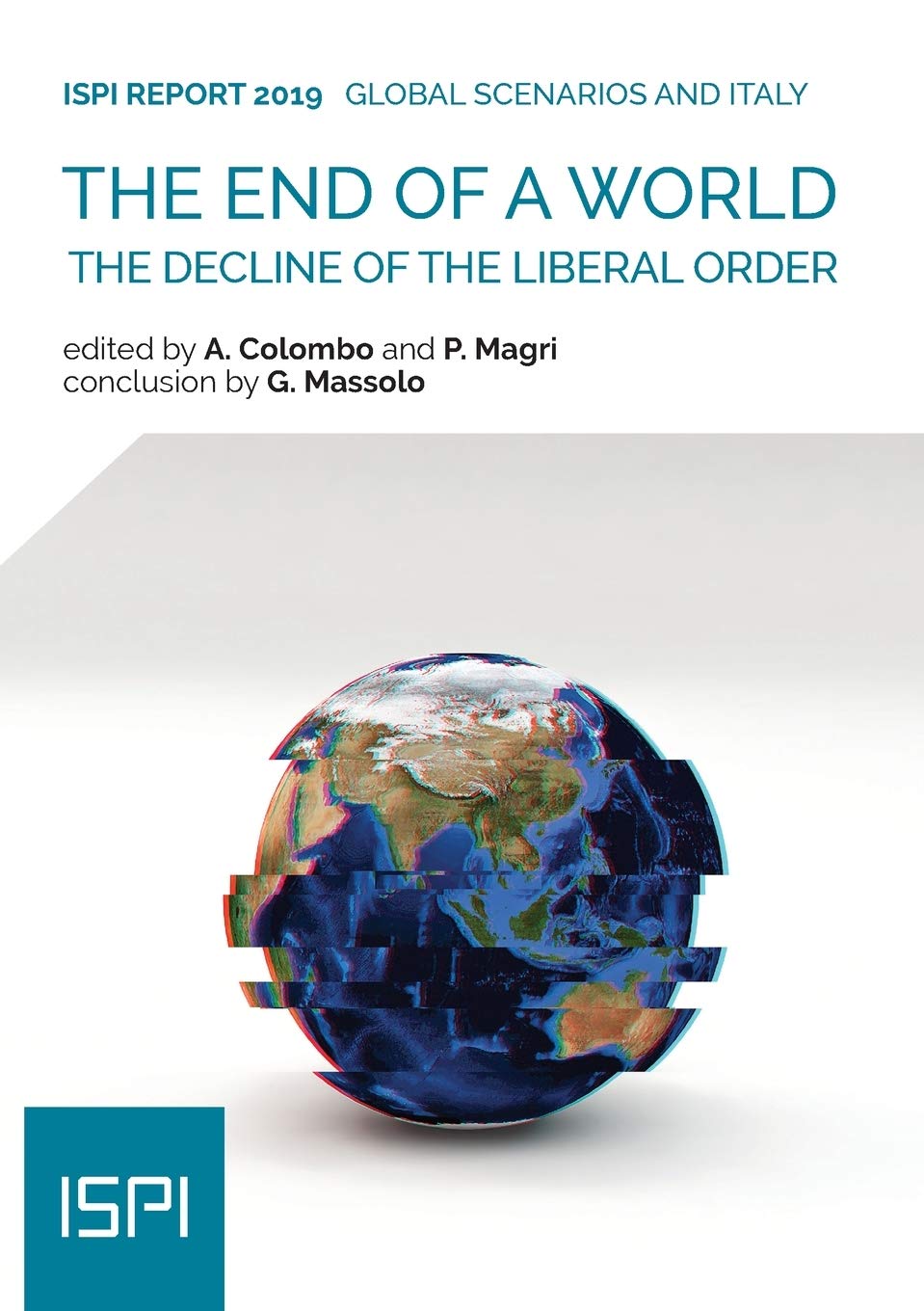 The End of a World: The decline of the liberal order Politics & History