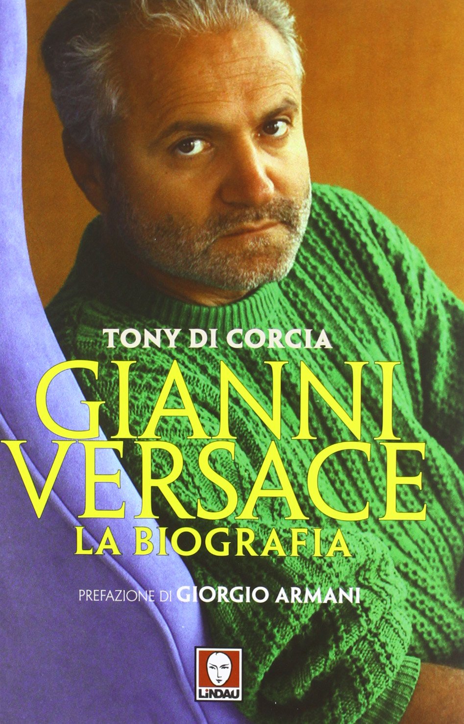 Gianni Versace. La biografia book