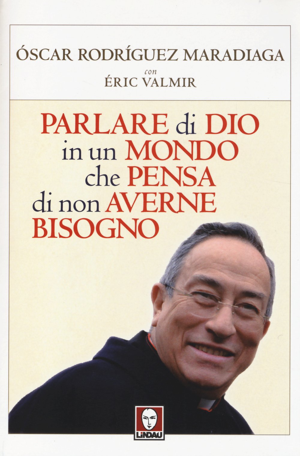 Parlare di Dio in un mondo che pensa di non averne bisogno book