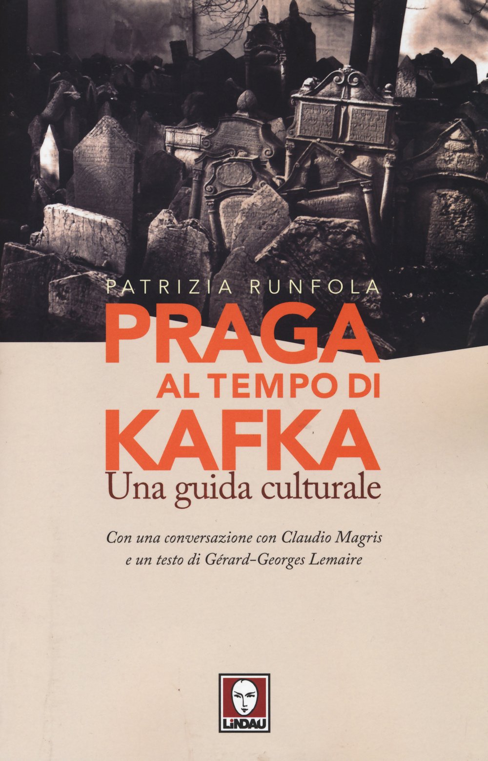 Praga al tempo di Kafka. Una guida culturale book