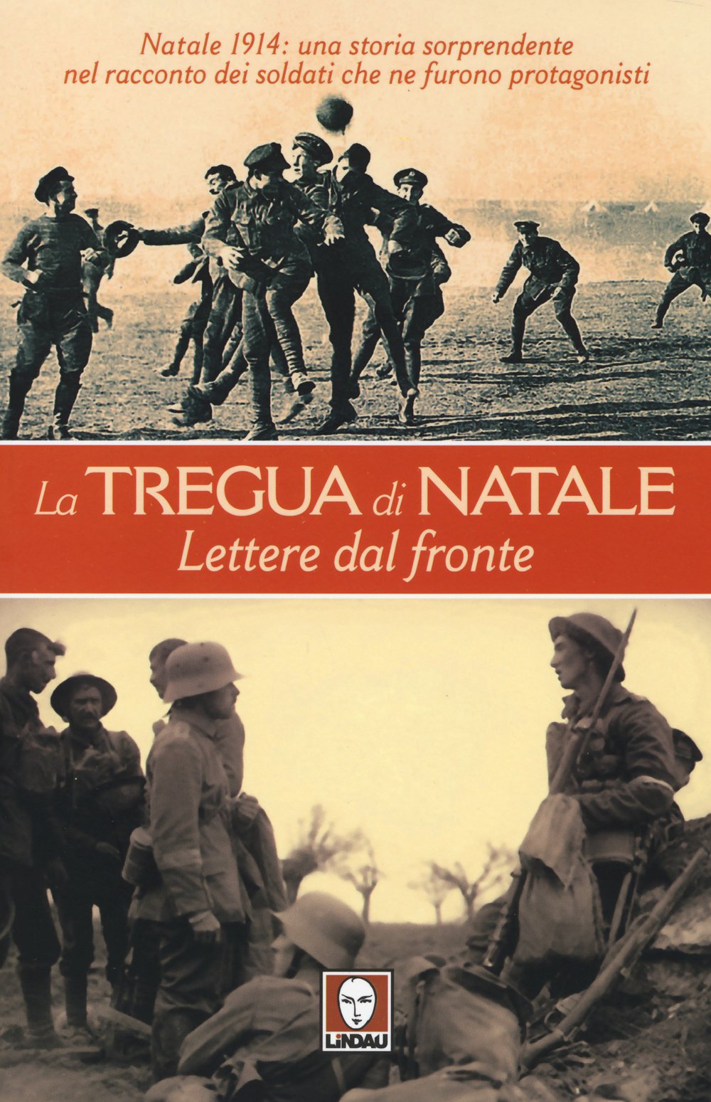 La tregua di Natale. Lettere dal fronte book