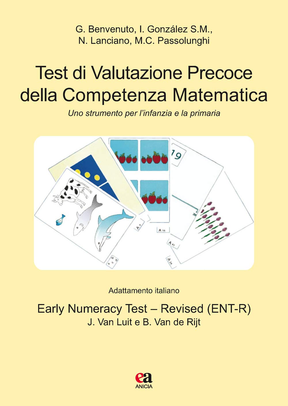 Test di valutazione precoce della competenza matematica. Uno strumento per l'infanzia e la primaria Education & Training