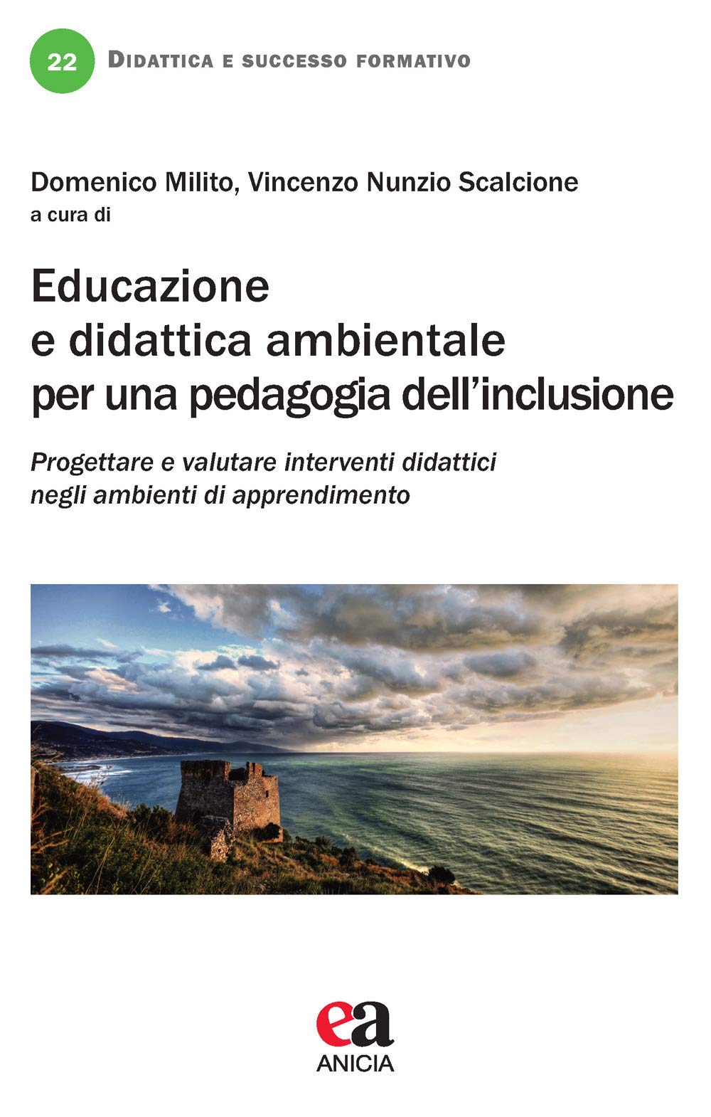 Educazione e didattica ambientale per una pedagogia dell'inclusione book