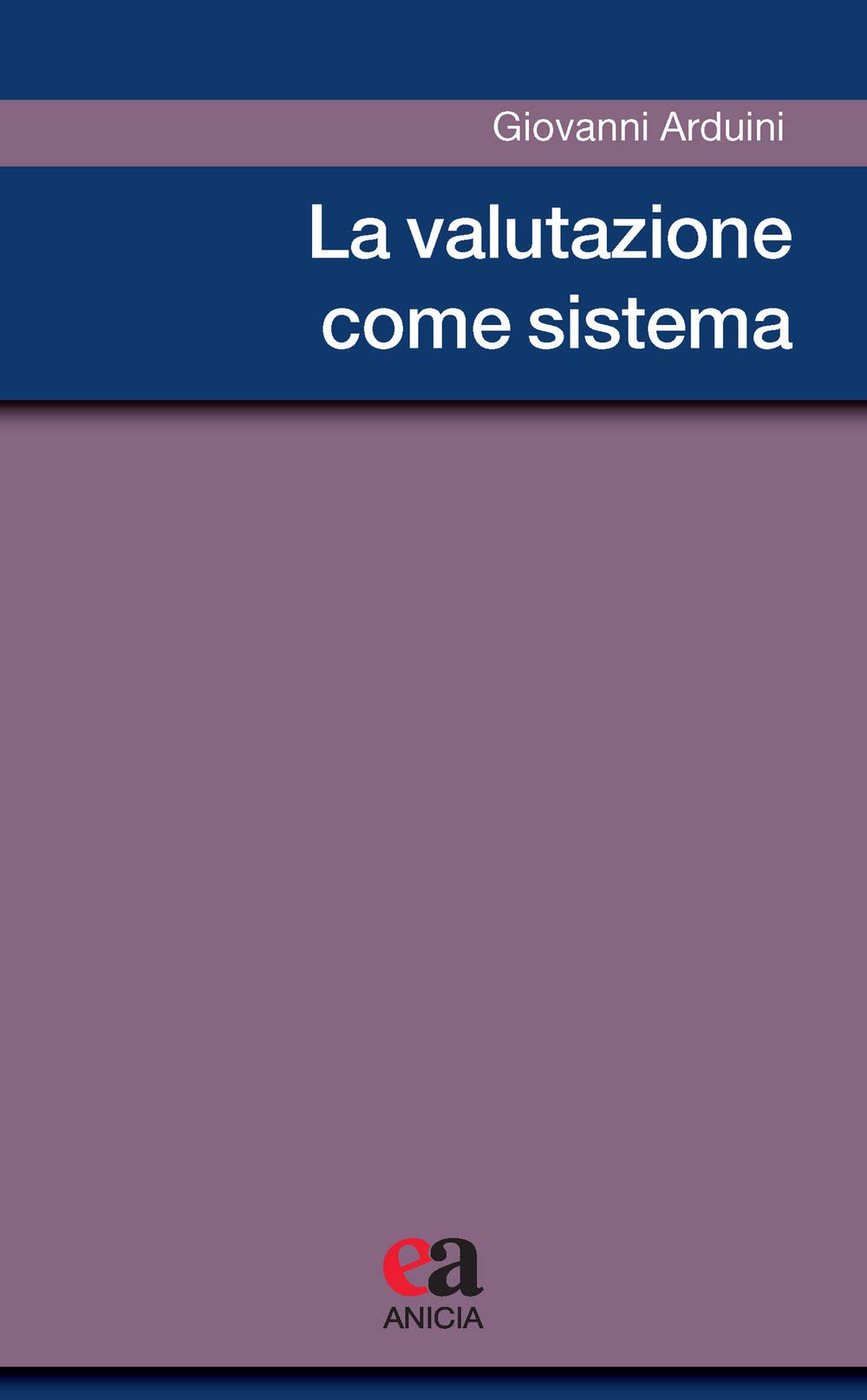 La valutazione come sistema Education & Training