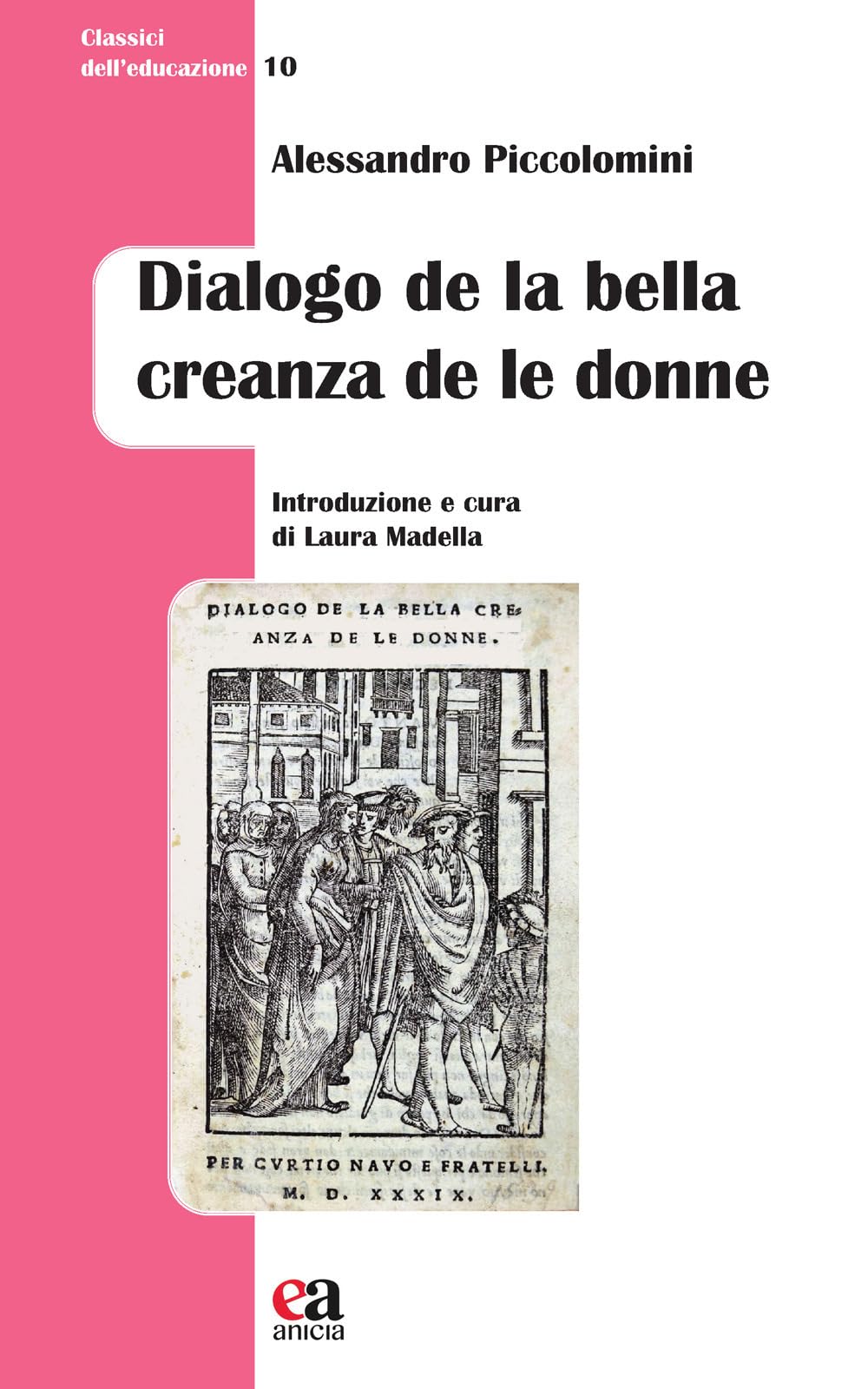 Dialogo de la bela creanza de le donne book