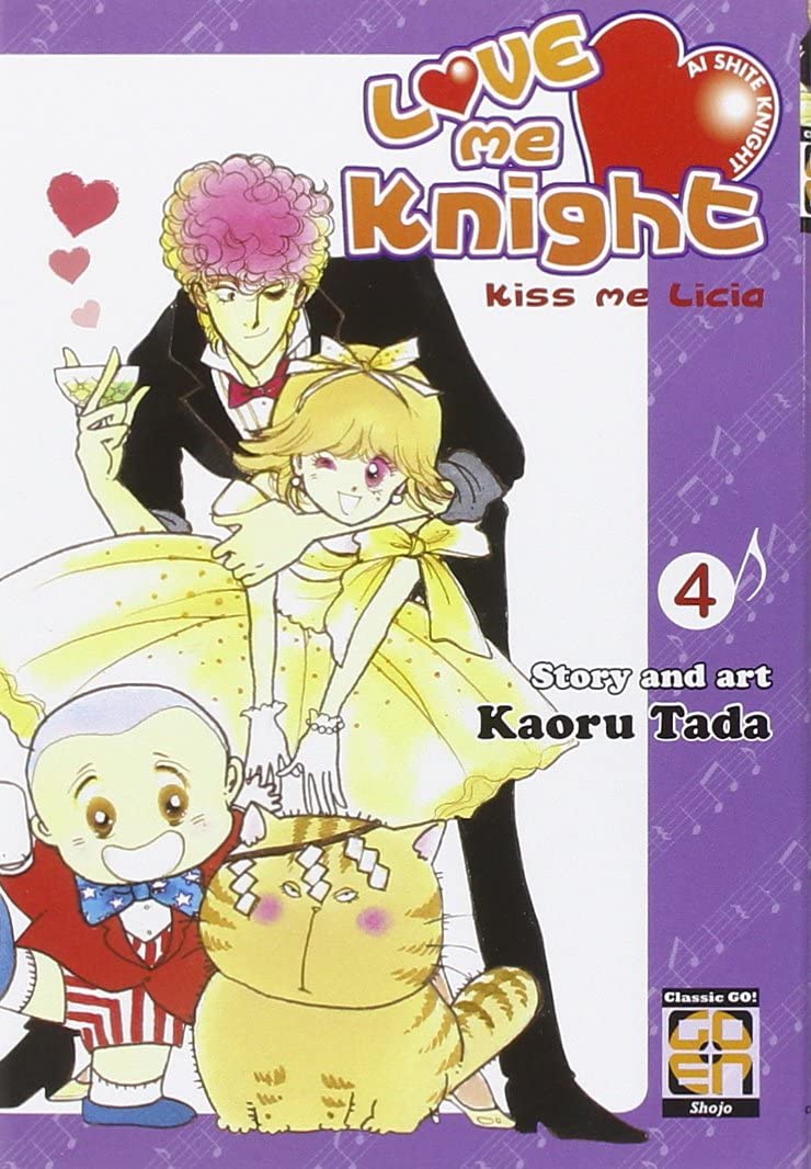 Tada, K: Love me knight. Kiss me Licia Manga
