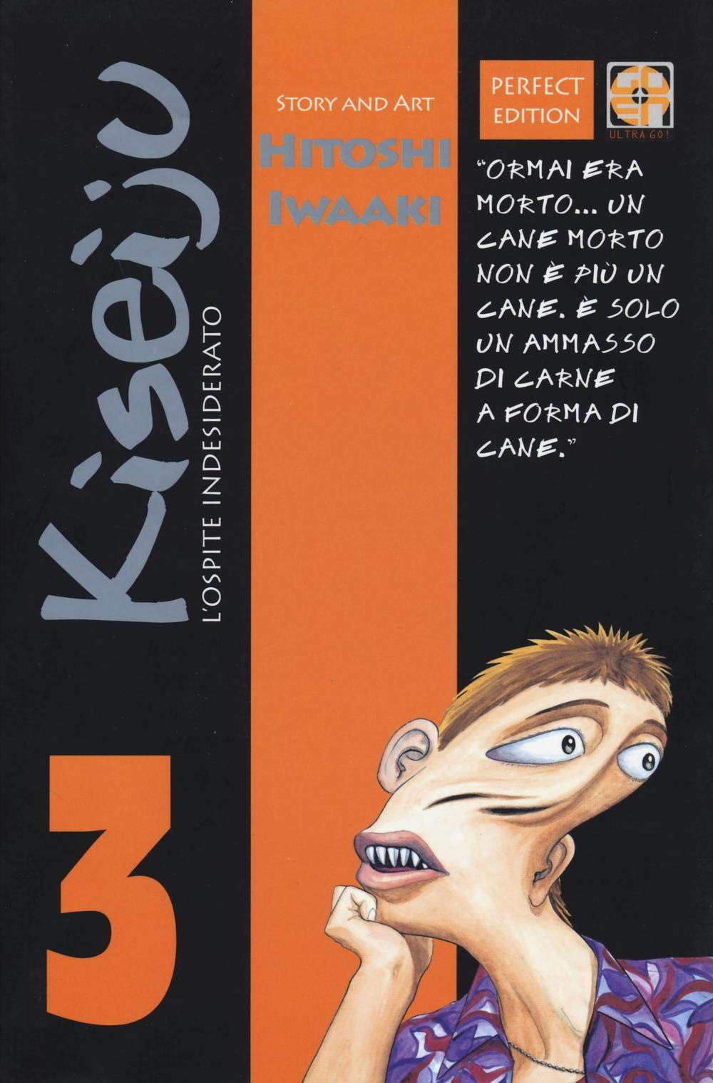 L'ospite indesiderato. Kiseiju (Vol. 3) book