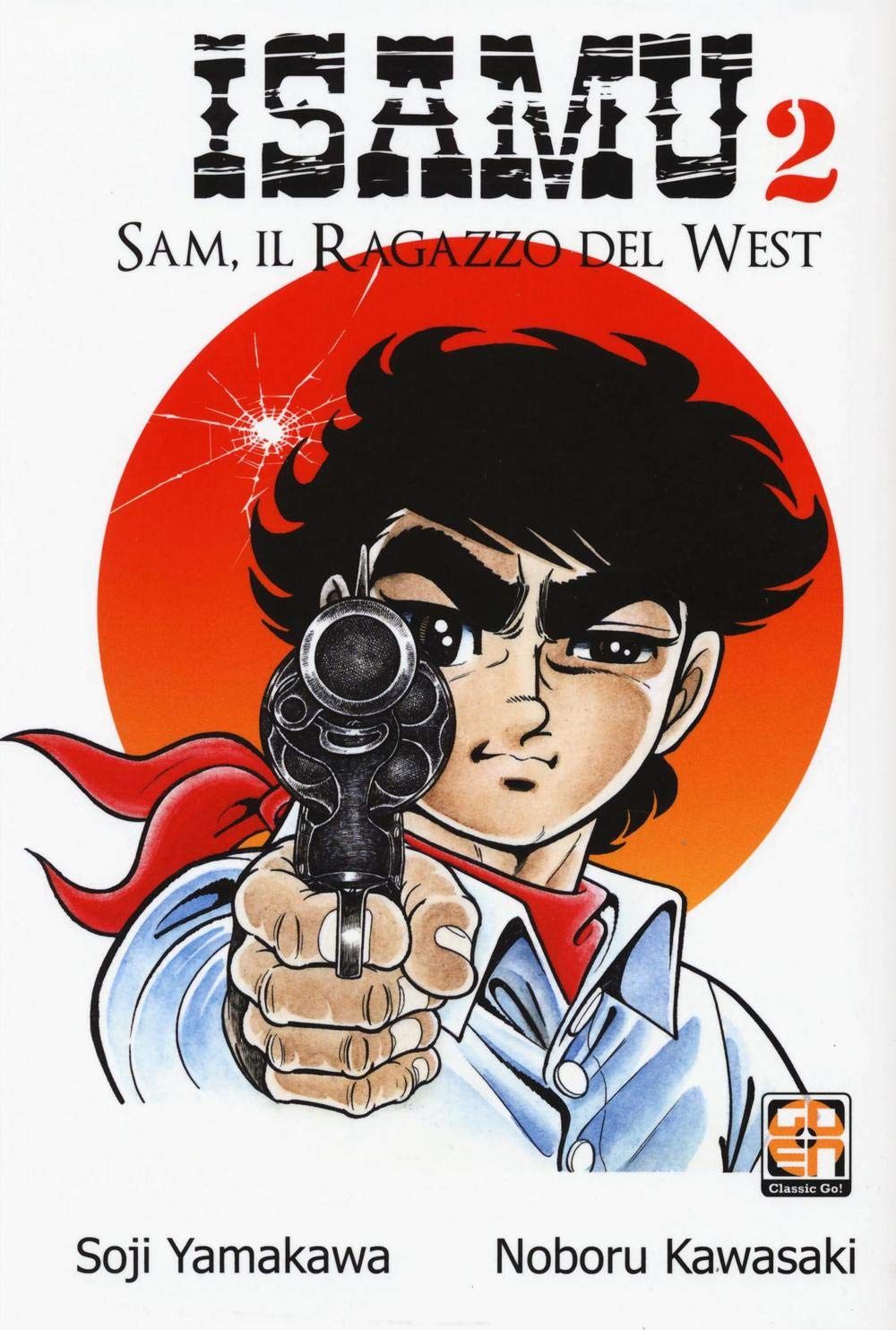 Sam, il ragazzo del West. Isamu (Vol. 2) book