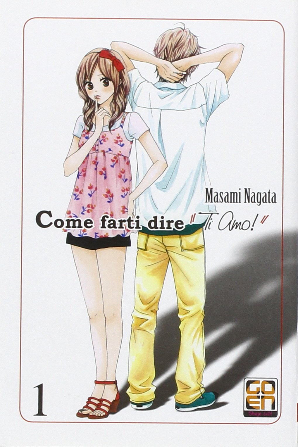 Come farti dire «ti amo!» (Vol. 1) book