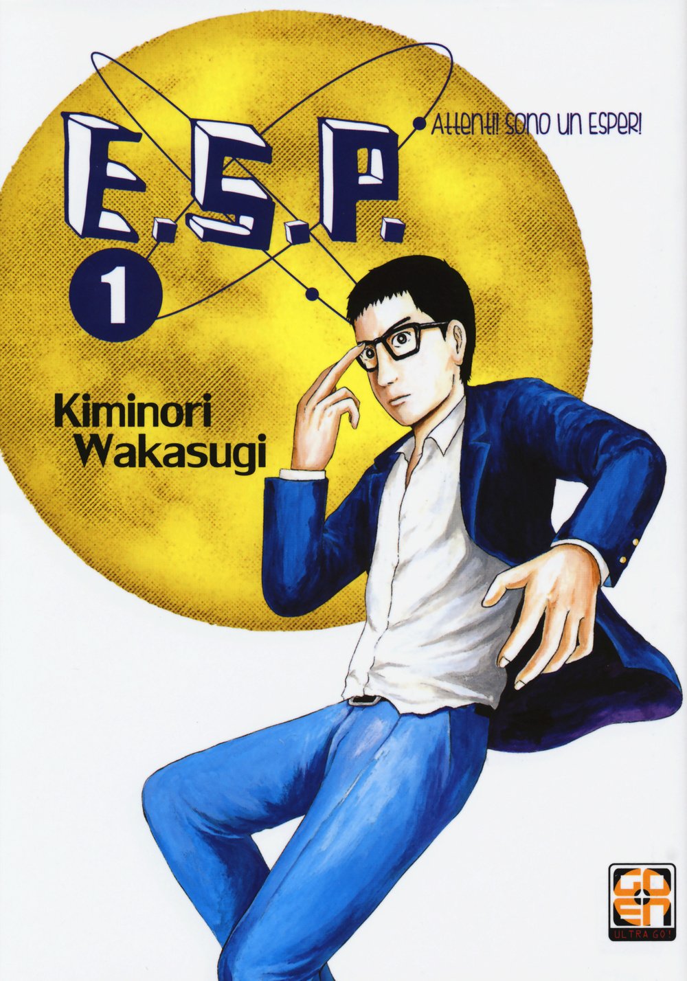 E.S.P. attenti! Sono un esper! (Vol. 1) book