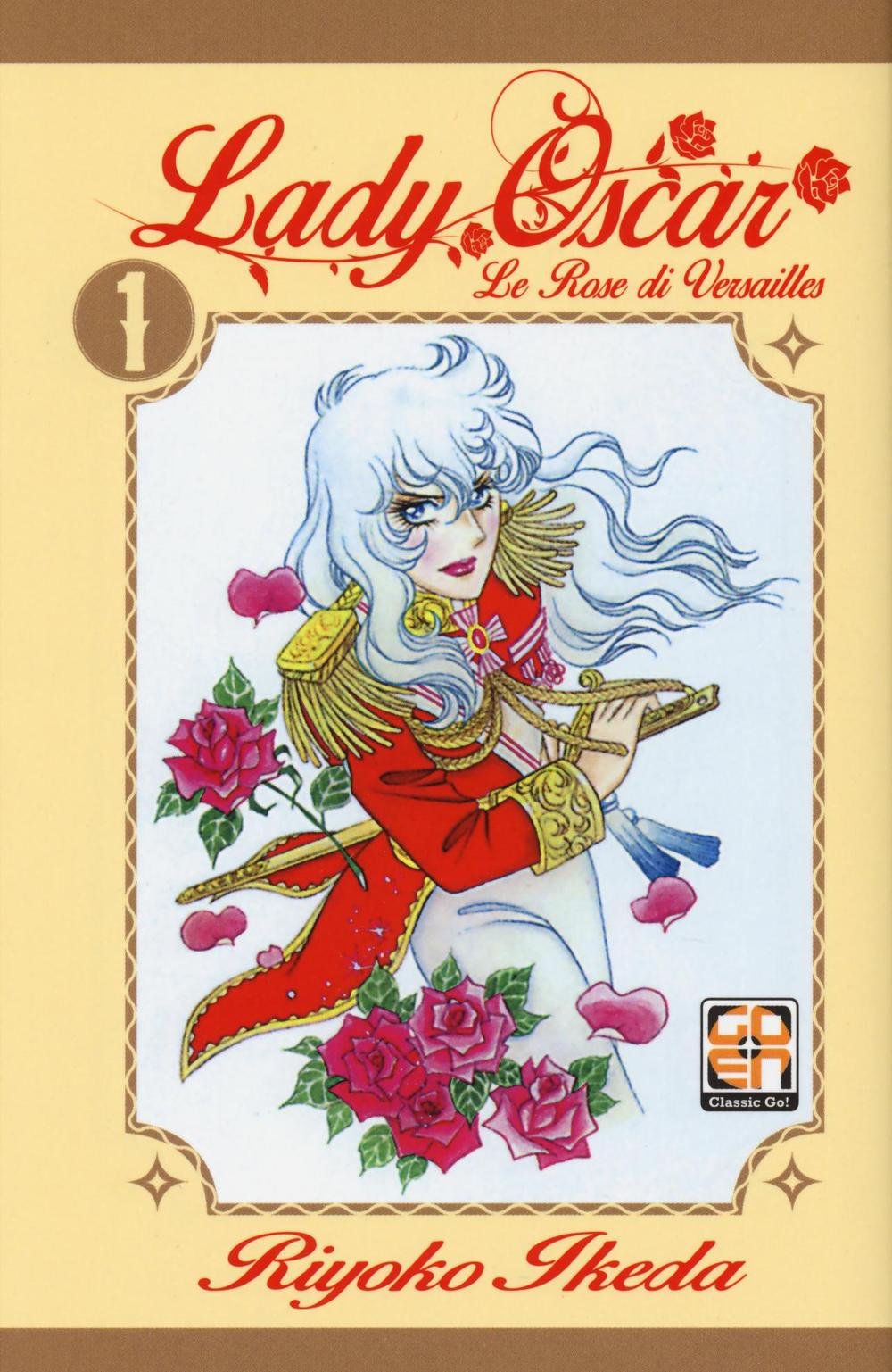 Lady Oscar. Le Rose Di Versailles. Vol. 1 Contemporary literature