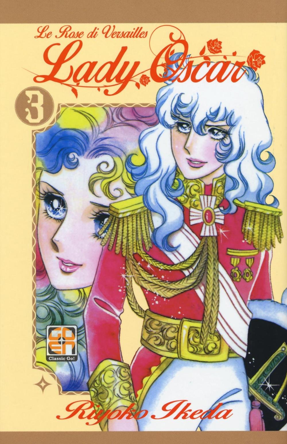 Lady Oscar. Le rose di Versailles (Vol. 3) (Lady collection) Contemporary literature