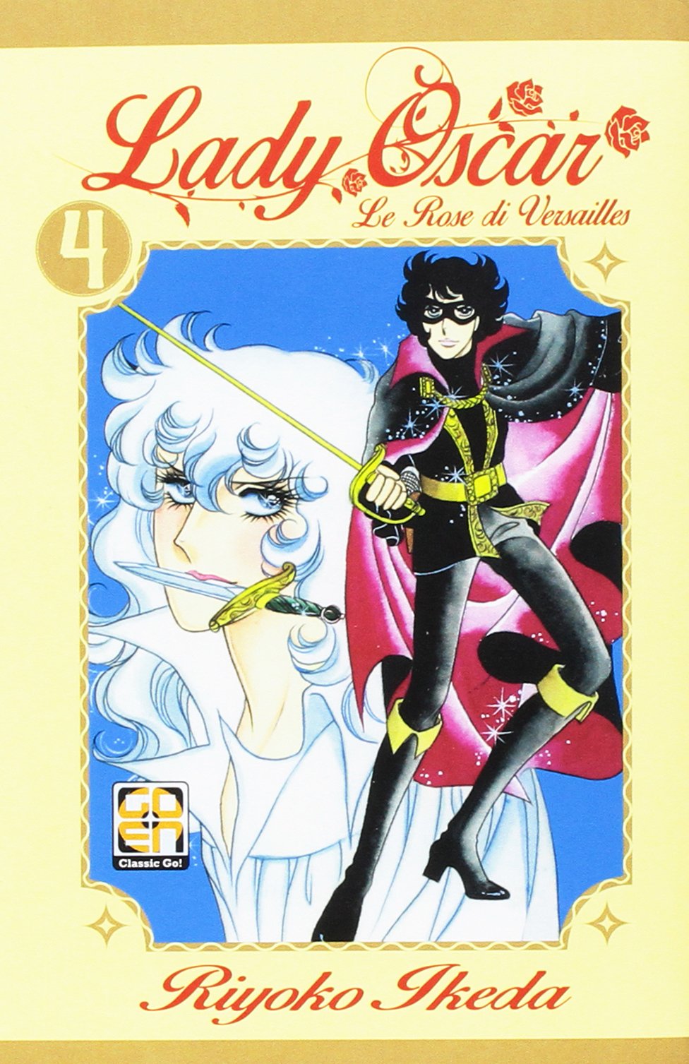 Lady Oscar. Le rose di Versailles (Vol. 4) (Lady collection) Contemporary literature