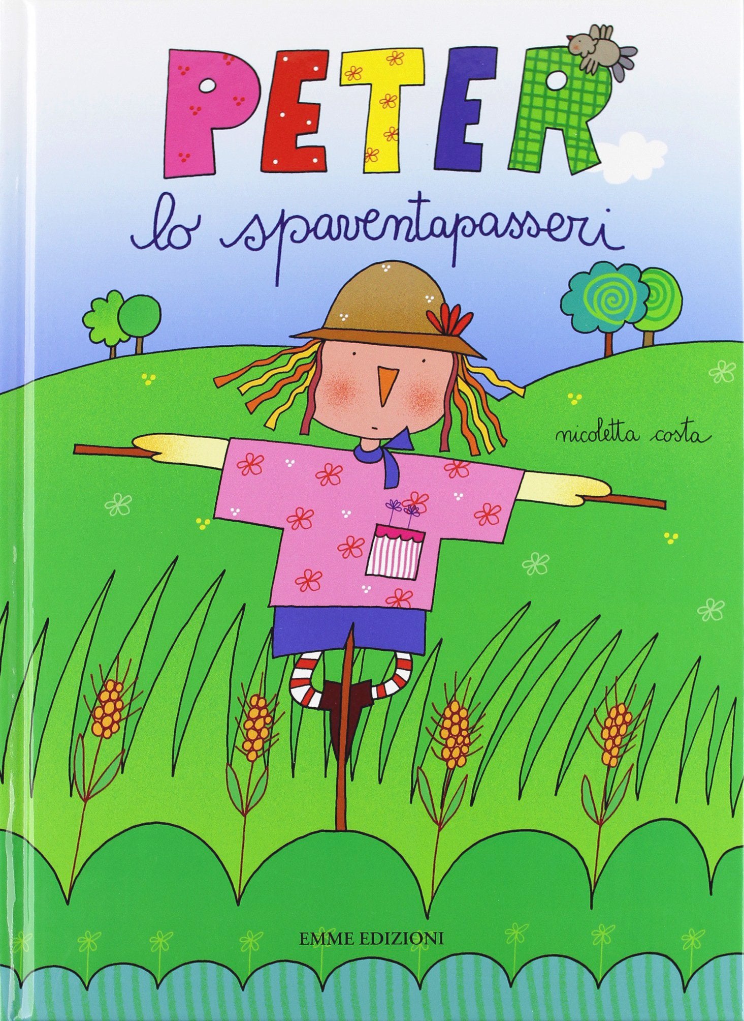 Peter lo spaventapasseri. Ediz. illustrata book