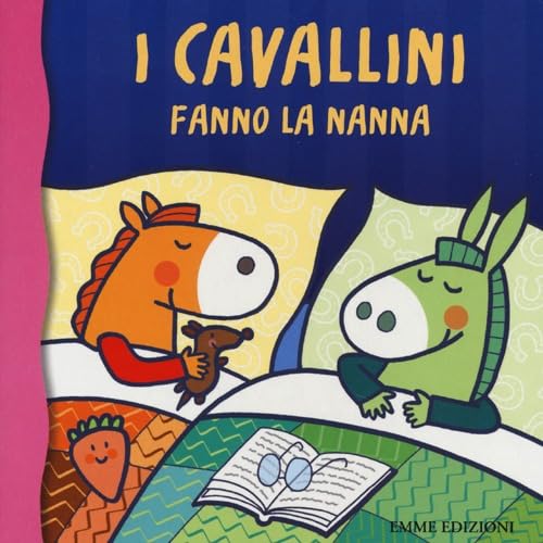I cavallini fanno la nanna (Primi libri) Children's books