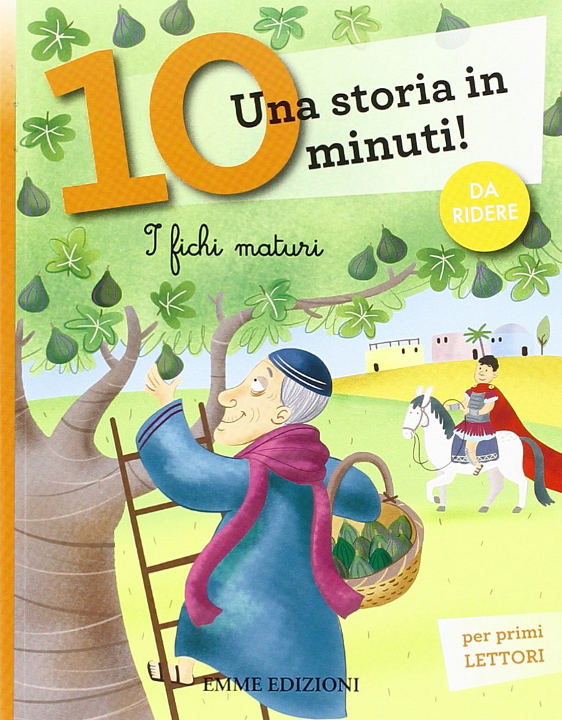 I fichi maturi. Una storia in 10 minuti! Novels & Short Stories