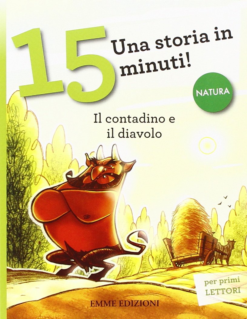Il contadino e il diavolo. Una storia in 15 minuti! book