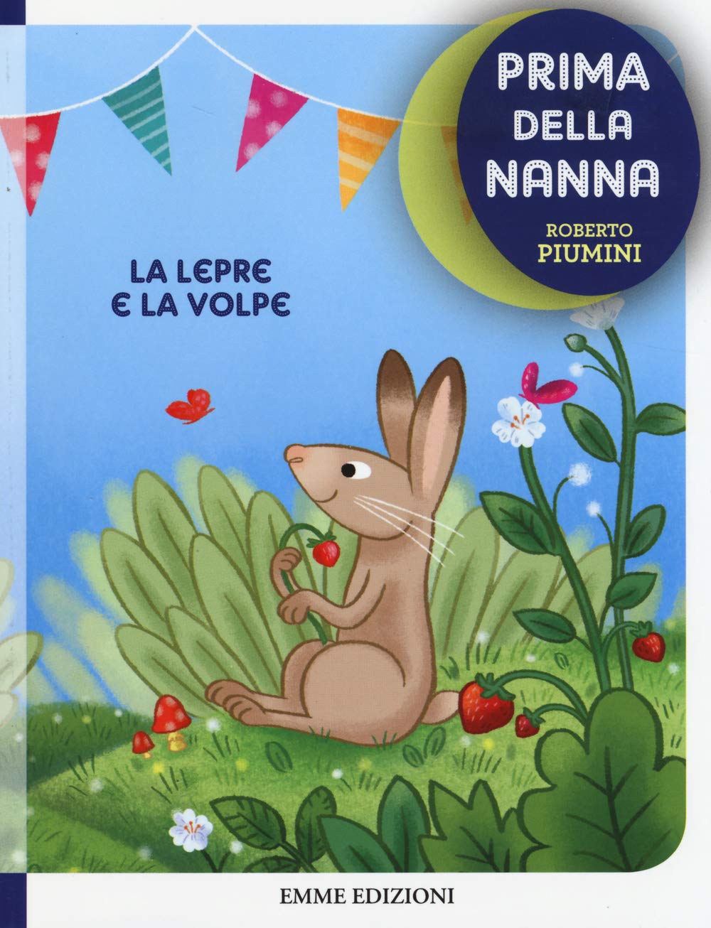 La lepre e la volpe - Prima della nanna book