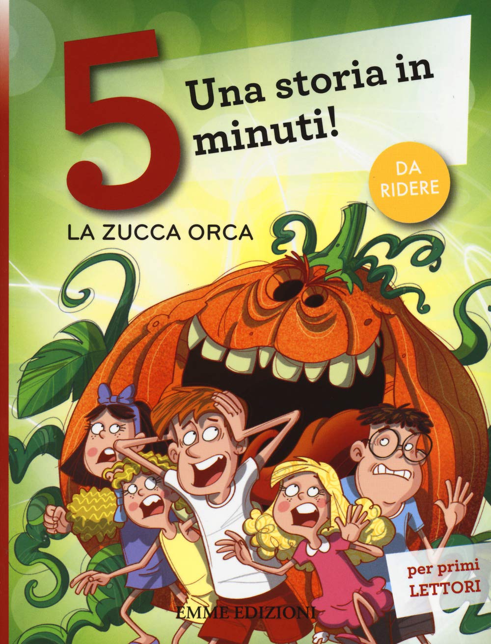 La zucca orca. Una storia in 5 minuti! (Tre passi) Children's books