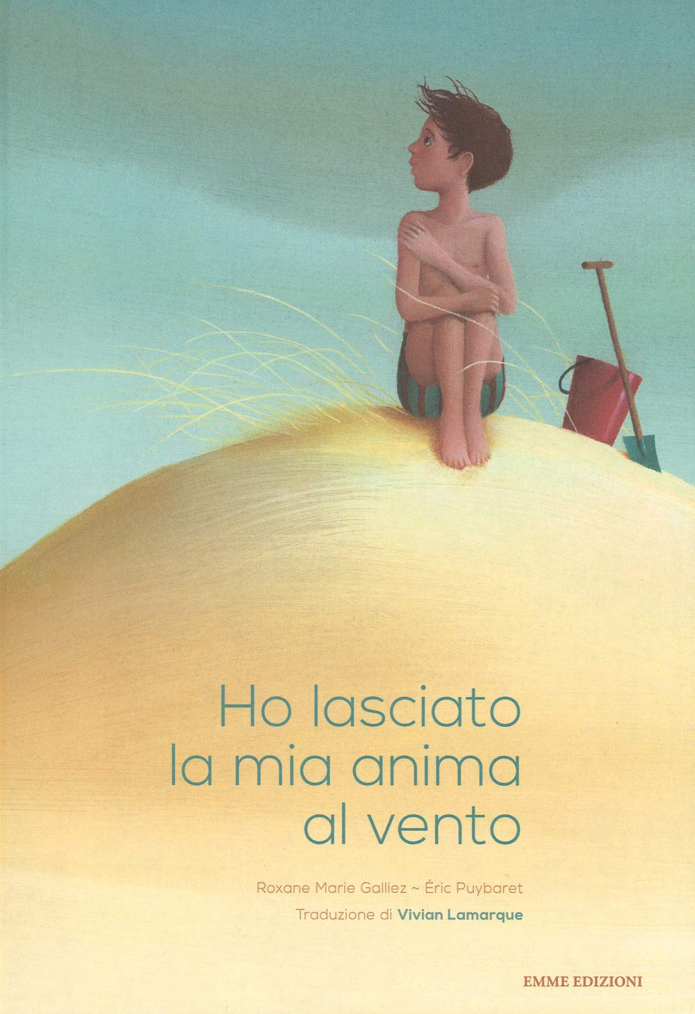 Ho lasciato la mia anima al vento. Ediz. illustrata book