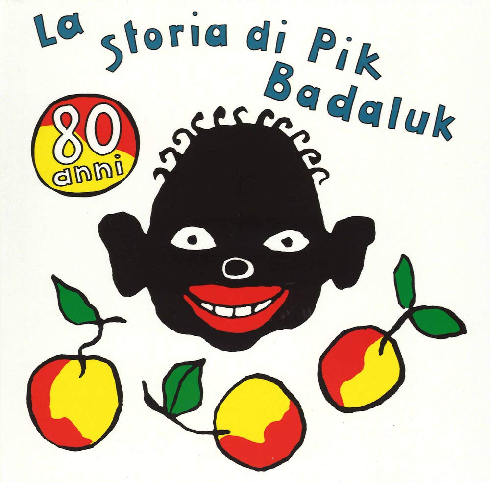 La storia di Pik Badaluk. Ediz. illustrata book