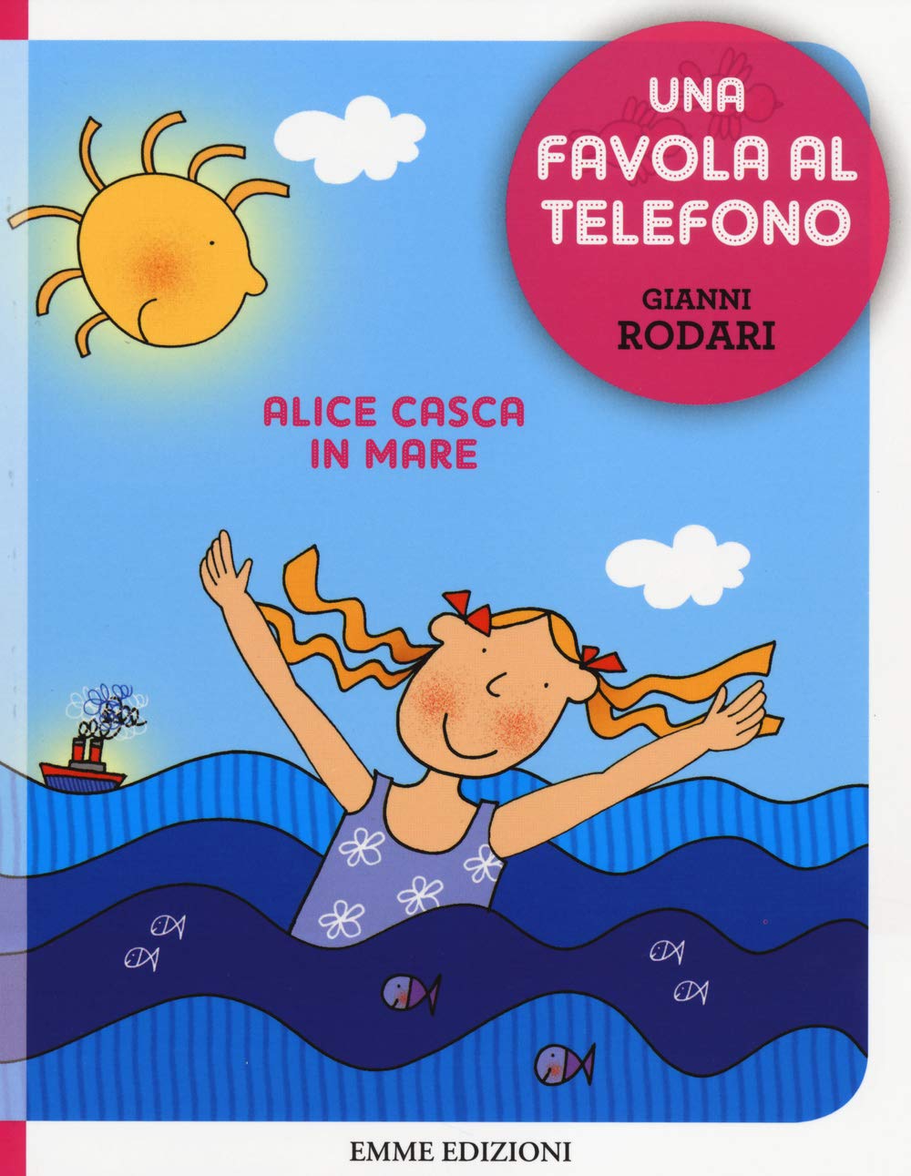 Alice casca in mare. Una favola al telefono Contemporary literature