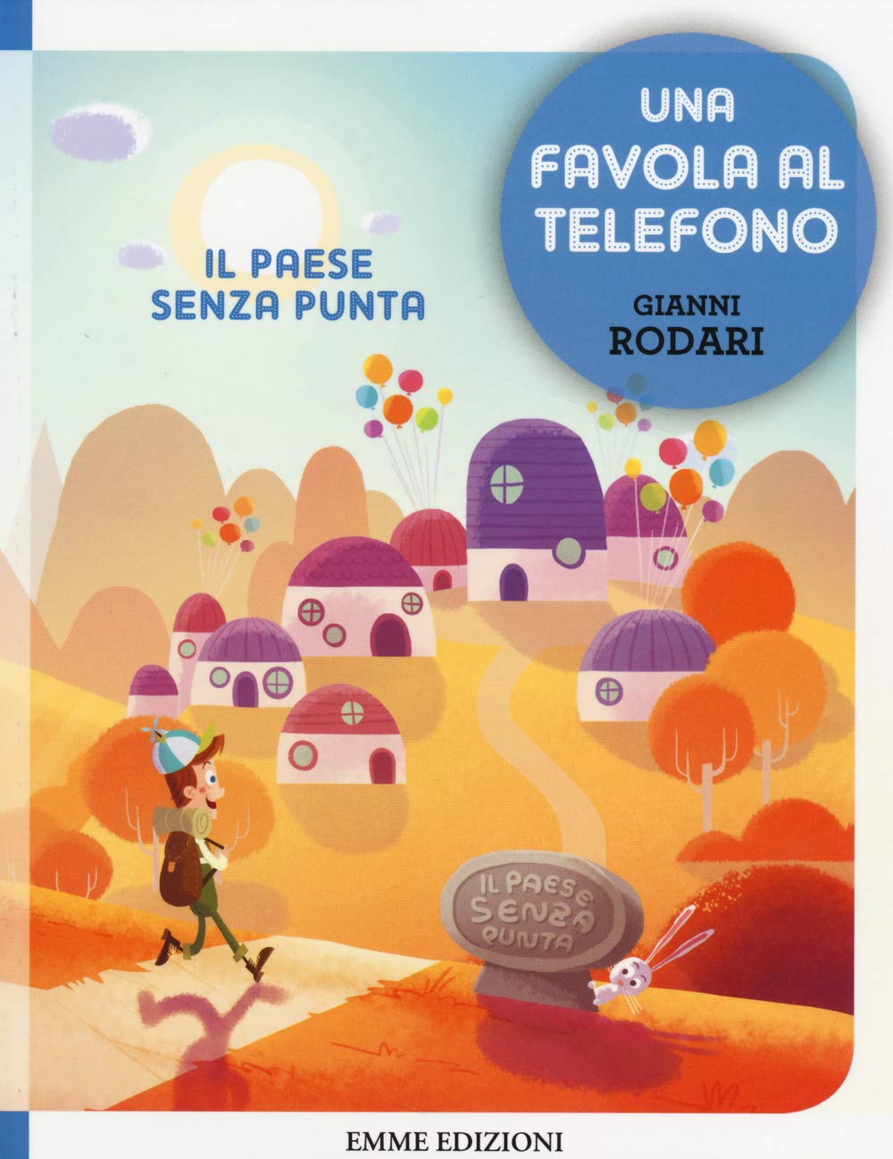 Il paese senza punta. Una favola al telefono book