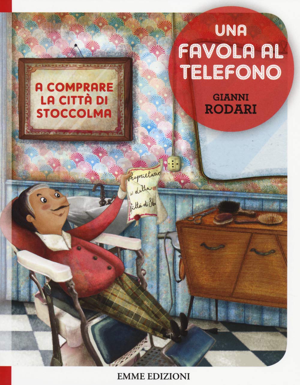 A comprare la città di Stoccolma. Una favola al telefono Children's books