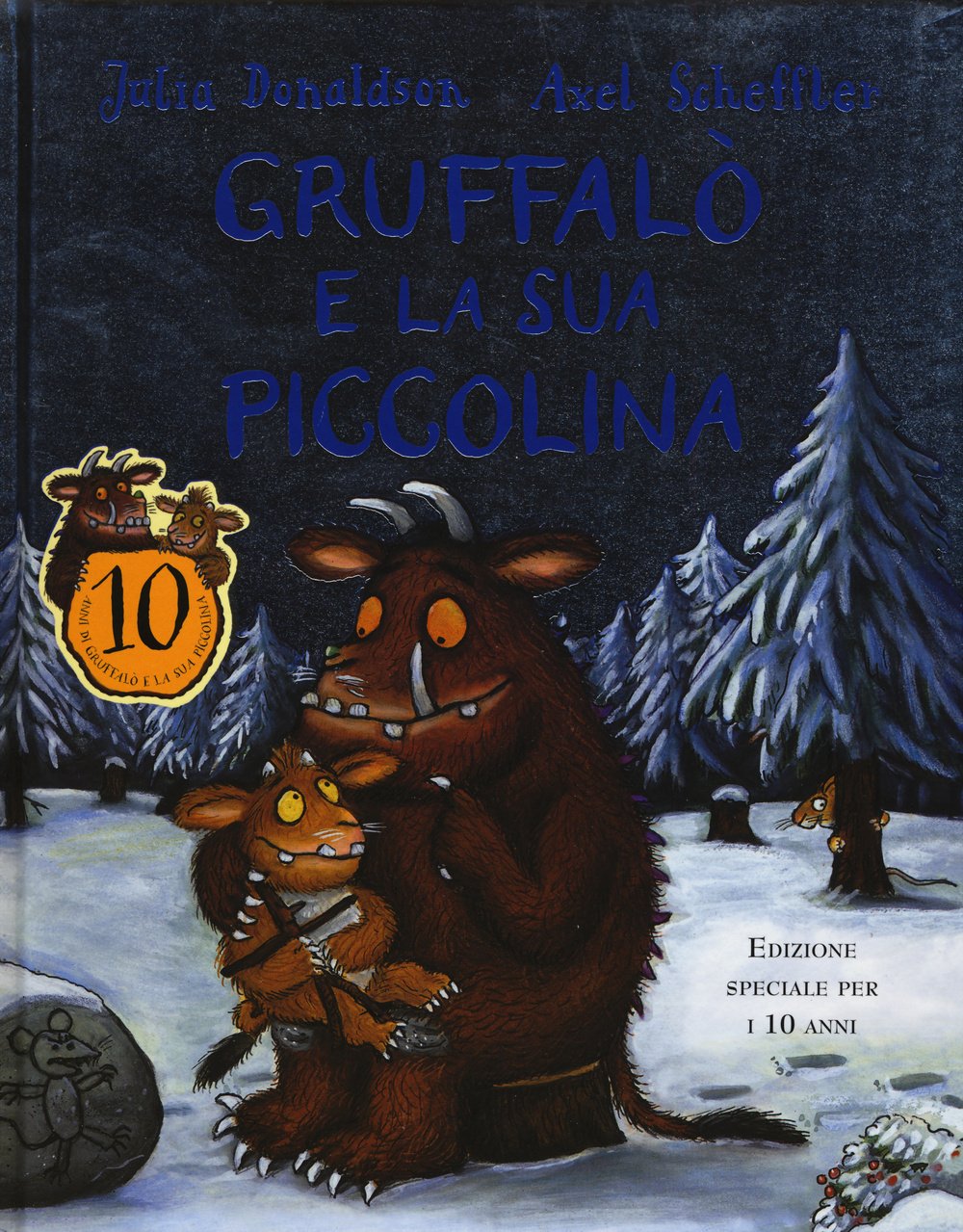 Gruffalò e la sua piccolina Children's books