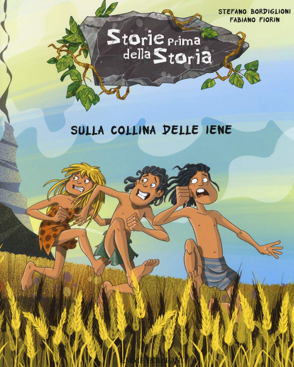 Sulla collina delle iene. Storie prima della storia Non-fiction