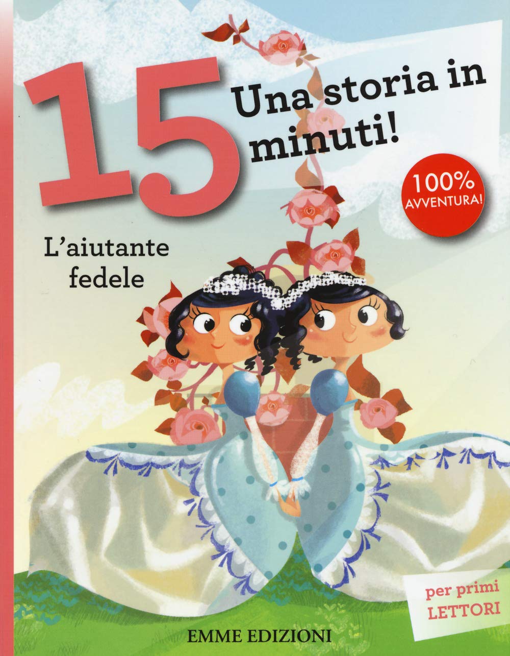 L'aiutante fedele. Una storia in 15 minuti! Ediz. illustrata Children's books