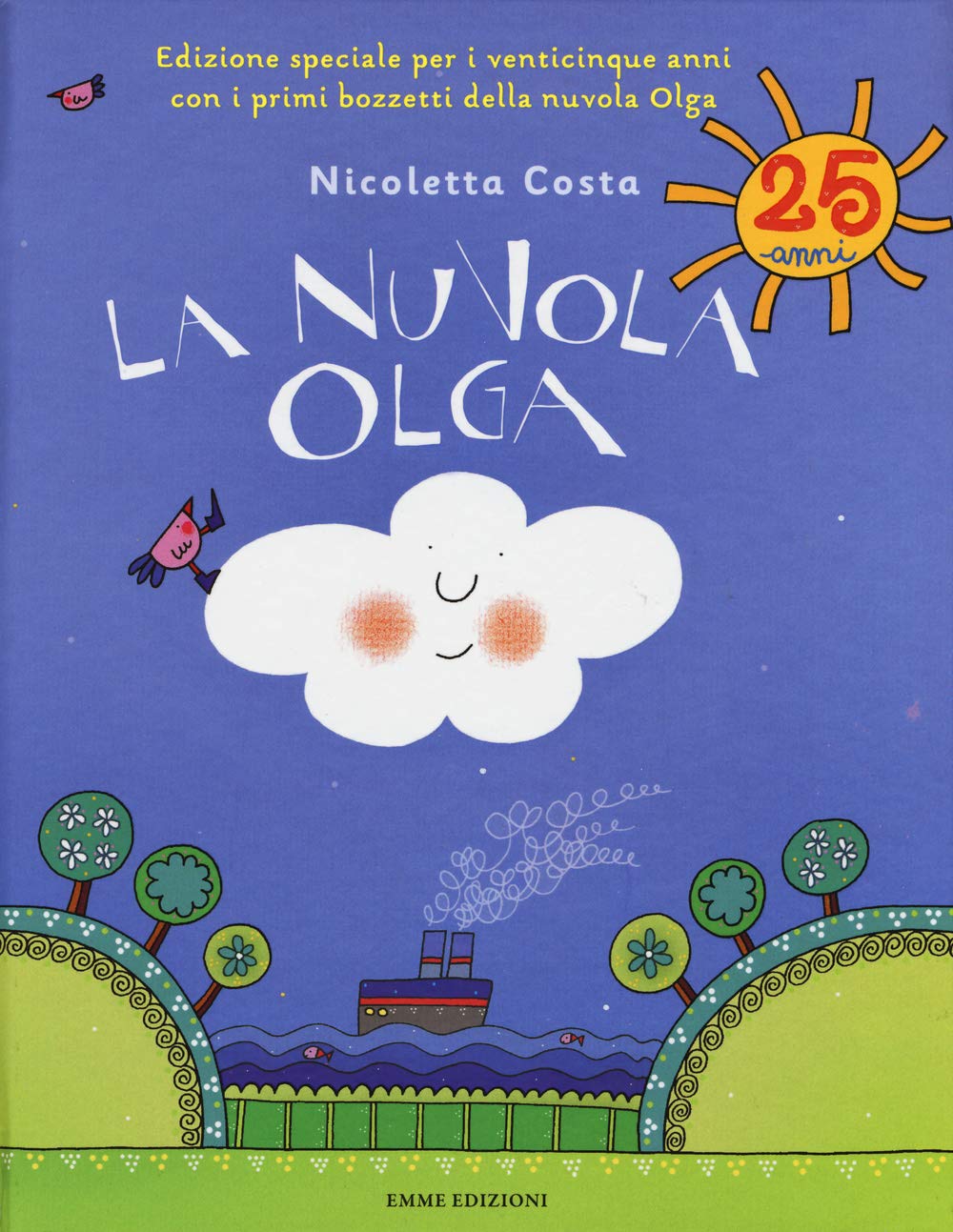 La nuvola Olga per i venticinque anni Children's books